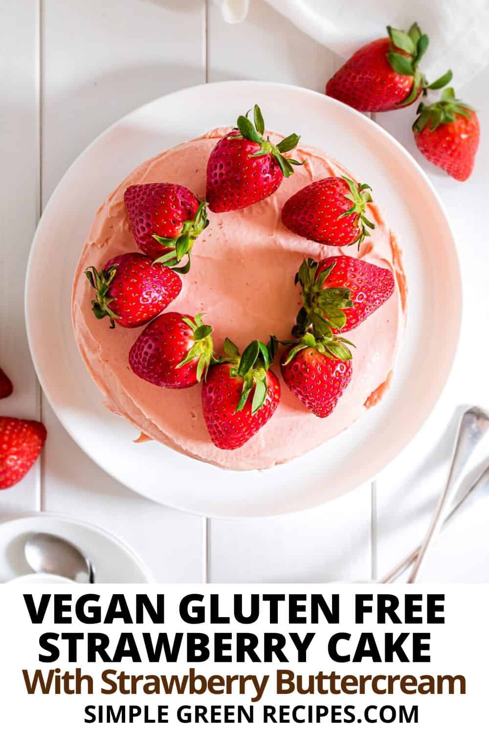 Vegan Gluten Free Strawberry Cake Simple Green Recipes